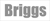 Briggs