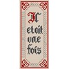 il était une fois