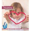 livre Tricotins 25 modèles pour s'amuser - 64 pages - Editions - Editions