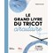 Livre Le grand livre du tricot circulaire - 32 modeles a tricoter en rond - Librairie Créative