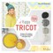 Livre Happy tricot - 10 tutos et 10 creations en tricot - Librairie Créative