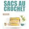 Livre Sacs au crochet - formes et tendance - Librairie Créative