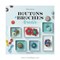 Livre Broches & boutons brodes - Librairie Créative
