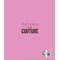 Livre - L'encyclopedie de la couture - 100 videos techniques - Librairie Créative