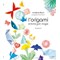 Livre - L'origami comme par magie - Librairie Créative