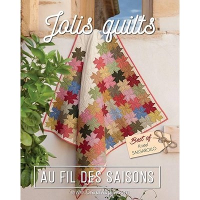 Livre - Jolis quilts au fil des saisons - Librairie Créative