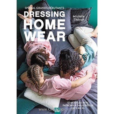 Livre - Dressing homewear - 12 modeles avec patrons du s au xl - Librairie Créative
