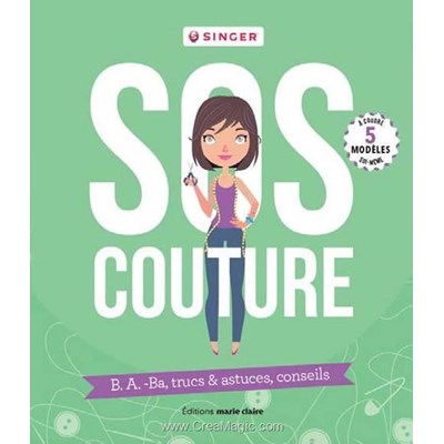 Livre - Sos couture - trucs et astuces - Librairie Créative
