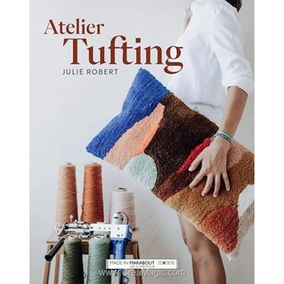 Livre - Atelier tufting - Librairie Créative