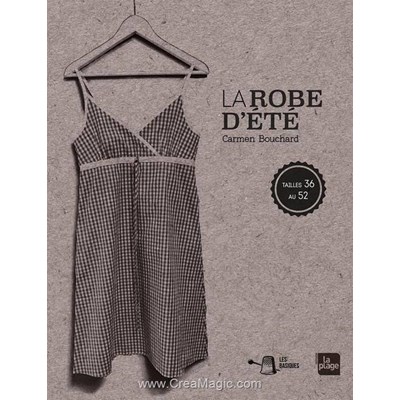 Livre - La robe d'ete - Librairie Créative