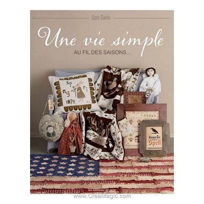 Livre - Une vie simple au fil des saisons - Librairie Créative