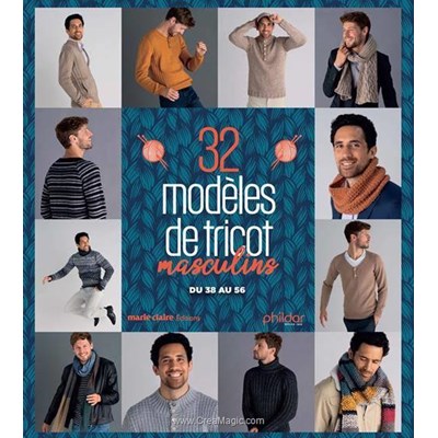 Livre 32 modeles de tricot masculins du 38 au 56 - Librairie Créative