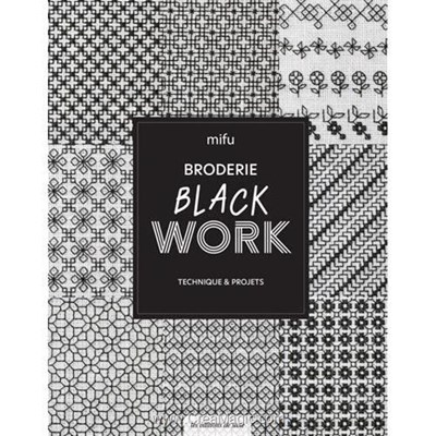 Livre Broderie blackwork - technique & projets - Librairie Créative