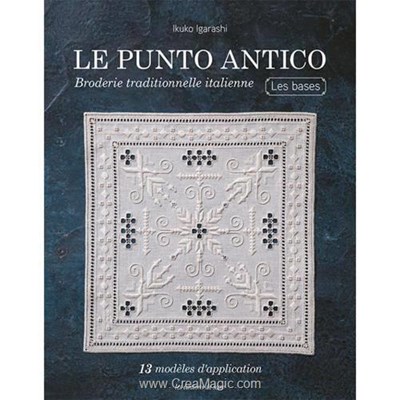 Livre Le punto antico - broderie traditionnelle italienne - les bases - Librairie Créative
