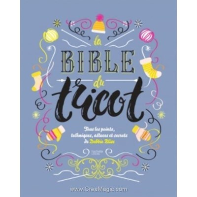 Livre La bible du tricot - Librairie Créative