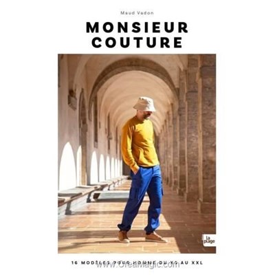 Livre - Monsieur couture - 16 modeles pour homme du xs au xxl - Librairie Créative