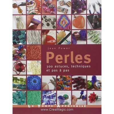 Livre - Perles 300 astuces techniques pas a pas - Librairie Créative