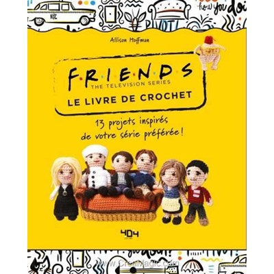 Livre Friends le livre de crochet - 13 projets - Librairie Créative