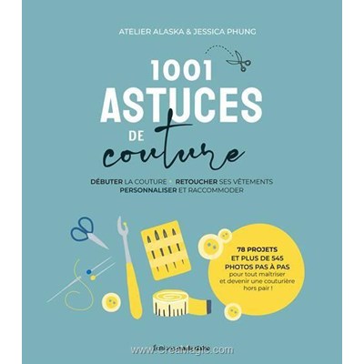 Livre - 1001 astuces de couture - debuter - retoucher - personnaliser - Librairie Créative