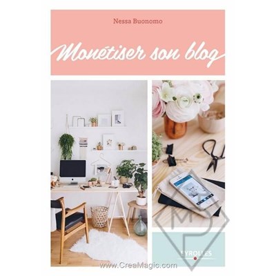 Livre - Monetiser son blog - Librairie Créative