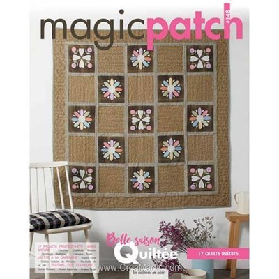 Livre - Magic patch n° 148 - belle saison quiltee - 17 quilts inedits - Librairie Créative