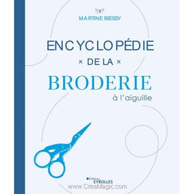 Livre Encyclopedie de la broderie a l'aiguille - Librairie Créative