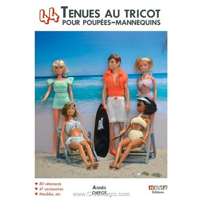 Livre 44 tenues au tricot pour poupees mannequins - Librairie Créative