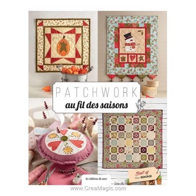 Livre - Patchwork au fil des saisons - best of ellen remijnse - Librairie Créative