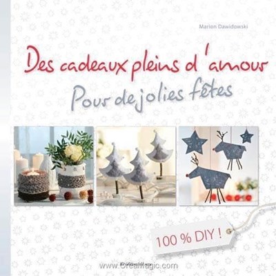 Livre - Les cadeaux pleins d'amour pour de jolies fetes - Librairie Créative