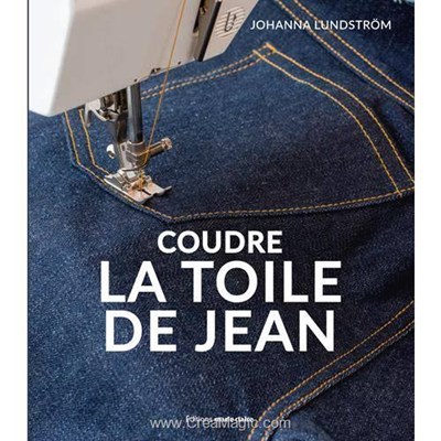 Livre - Coudre la toile de jean - Librairie Créative