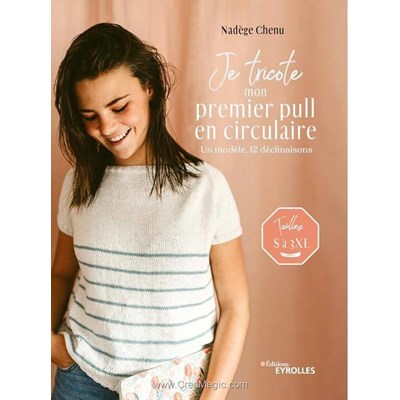 Livre Je tricote mon premier pull en circulaire - Librairie Créative