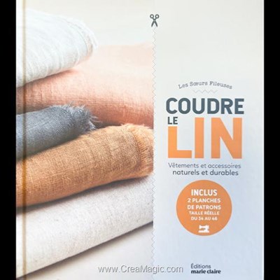 Livre - Coudre le lin - vetements et accessoires naturels et durables - Librairie Créative