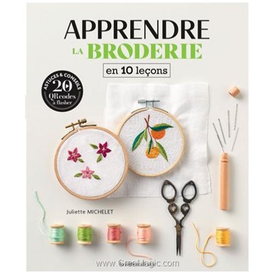 Livre Apprendre la broderie en 10 lecons - Librairie Créative