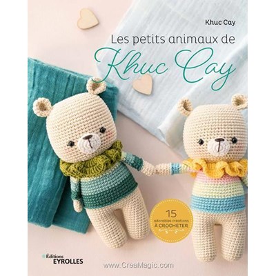 Livre Les petits animaux de khuc cay - 15 adorables creations a crocheter - Librairie Créative