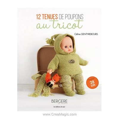 Livre 12 tenues de poupons au tricot - poupon 28 cm - Librairie Créative