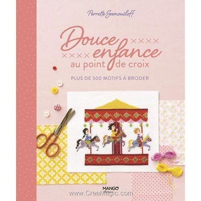 Livre Douce enfance au point de croix - Librairie Créative