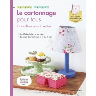 Livre - Le cartonnage pour tous - Librairie Créative