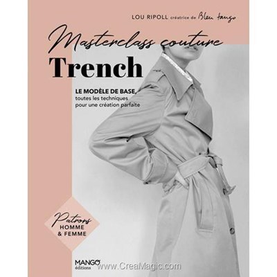 Livre - Masterclass couture - trench - le modele de base - Librairie Créative