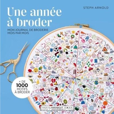 Livre Une annee a broder - mon journal de broderie mois par mois - Librairie Créative