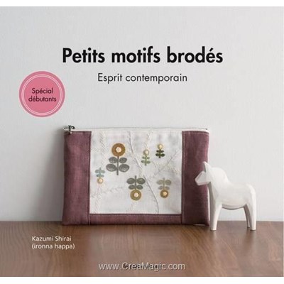 Livre Petits motifs brodes esprit contemporain - Librairie Créative