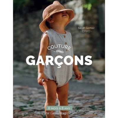 Livre - Couture garcons - 6 mois a 8 ans - Librairie Créative
