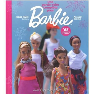 Livre - Une garde robe complete pour barbie - plus de 100 vetements a coudre - Librairie Créative