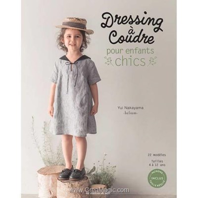 Livre - Dressing a coudre pour enfants chics - Librairie Créative