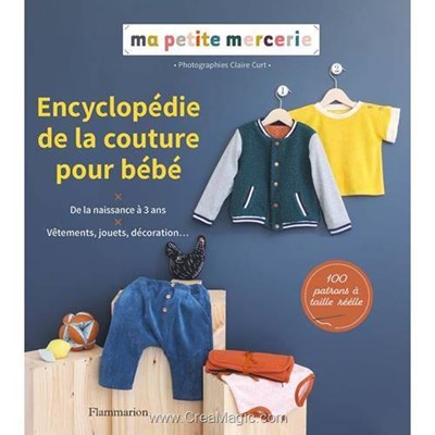 Livre - Encyclopedie de la couture pour bebe - Librairie Créative