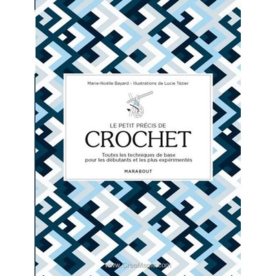 Livre Le petit precis de crochet - Librairie Créative
