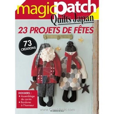 Livre - Magic patch quilts japan n°36 - 23 projets de fete - 73 creations - Librairie Créative