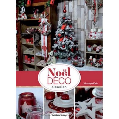 Livre - Noel deco alsacien - Librairie Créative
