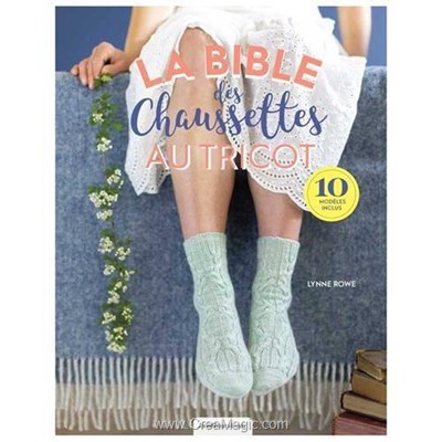 Livre La bible des chaussettes au tricot - Librairie Créative