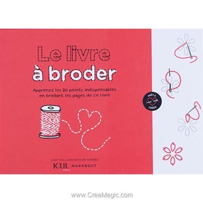 Livre Le livre a broder - apprenez les 20 points indispensables en brodant - Librairie Créative