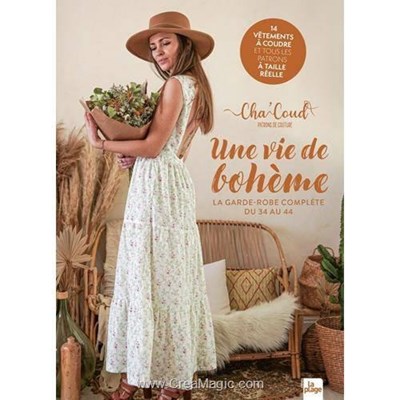 Livre - Une vie de boheme - la garde robe complete du 34 au 44 - 14 vetements - Librairie Créative